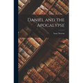 Daniel and the Apocalypse
