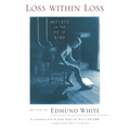 Loss within Loss: Artists in the Age of AIDS