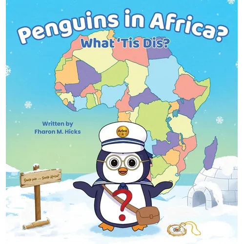 Penguins in Africa? What 'Tis Dis?