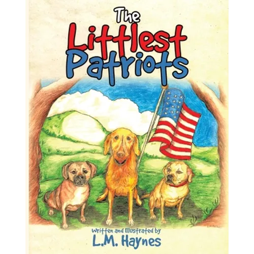 The Littlest Patriots