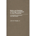 Myths and Realities of Foreign Investment in Poor Countries: The Modern Leviathan in the Third World