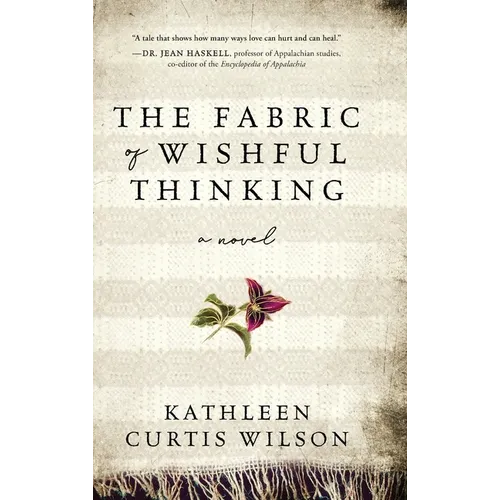 The Fabric of Wishful Thinking