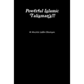 Powerful Islamic Talisman's!!!