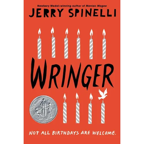 Wringer: A Newbery Honor Award Winner