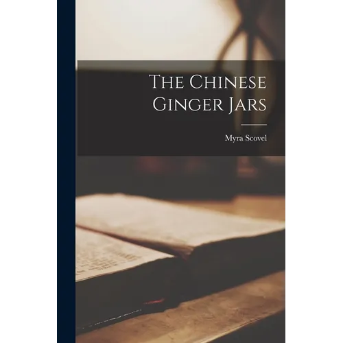 The Chinese Ginger Jars