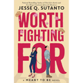 Worth Fighting for