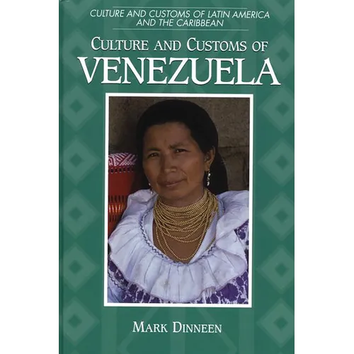 Culture and Customs of Venezuela