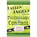 Fallen Angels and the Psychology of Control