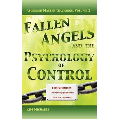 Fallen Angels and the Psychology of Control
