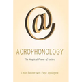 Acrophonology: The Magical Power of Letters