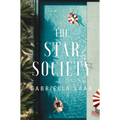 The Star Society: A Historical Novel