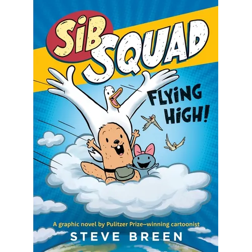 Sib Squad: Flying High!