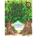 Meet the Trees