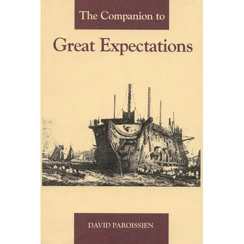 The Companion to Great Expectations