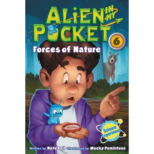 Alien in My Pocket #6: Forces of Nature