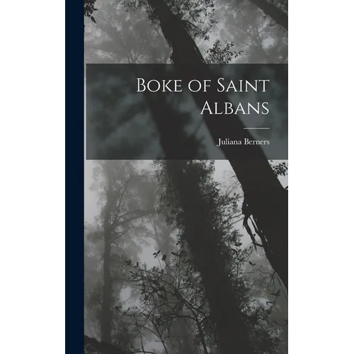 Boke of Saint Albans