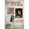 The Monster In My Head: Breaking the Silence Within
