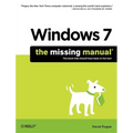 Windows 7: The Missing Manual