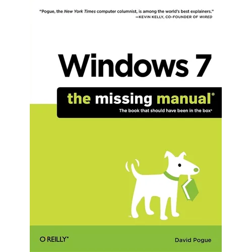 Windows 7: The Missing Manual