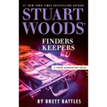 Stuart Woods' Finders Keepers
