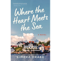 Where the Heart Meets the Sea