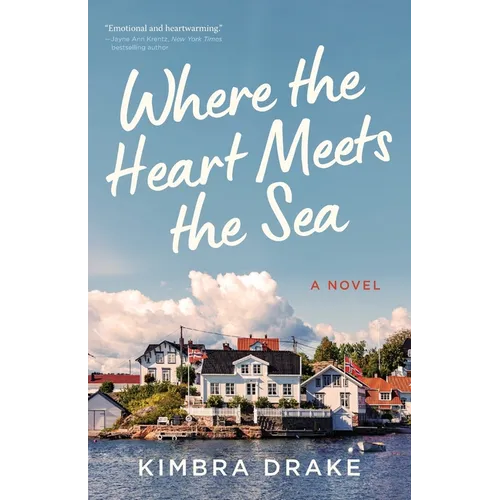 Where the Heart Meets the Sea