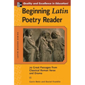 Beginning Latin Poetry Reader: 70 Selections from the Great Periods of Roman Verse and Drama