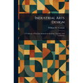 Industrial Arts Design
