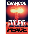 Violent Peace
