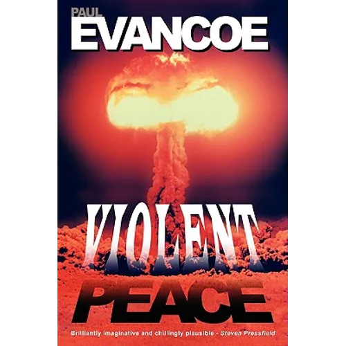 Violent Peace