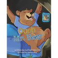 Ouch Mr. Bear