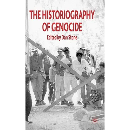 The Historiography of Genocide