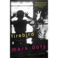 Firebird: A Memoir