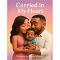 Carried In My Heart
