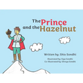 The Prince and the Hazelnut