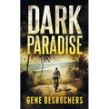 Dark Paradise: A Caribbean Noir Murder Mystery