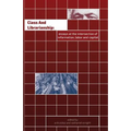 Class and Librarianship: Essays at the Intersection of Information, Labor and Capital