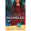 Passion Rekindled