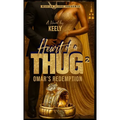 Heart of a Thug 2: Omar's Redemption