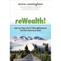 Rewealth!: Stake Your Claim in the $2 Trillion Development Trend That's Renewing the World