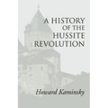 A History of the Hussite Revolution