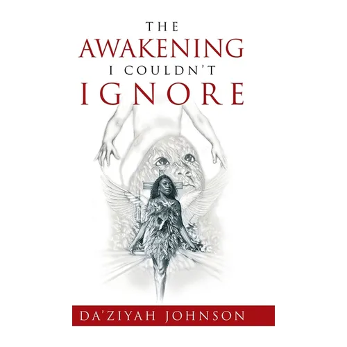 The Awakening I Couldn't Ignore