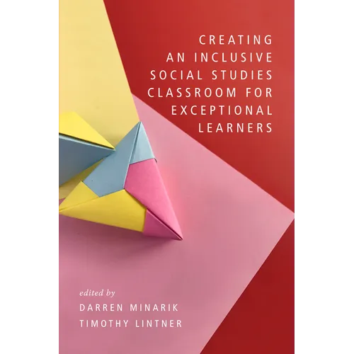 Creating an Inclusive Social Studies Classroom for Exceptional Learners