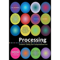 Processing: Creative Coding and Computational Art