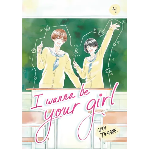 I Wanna Be Your Girl, Volume 4