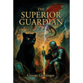 The Superior Guardian
