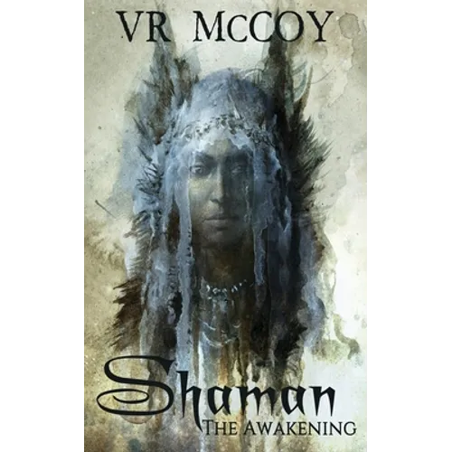 Shaman - The Awakening