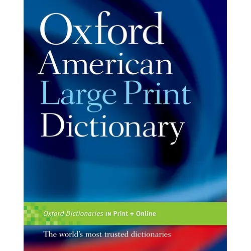 Oxford American Large Print Dictionary