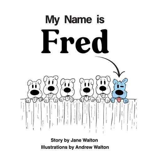 My Name is Fred