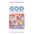 God in the Labyrinth: A Semiotic Approach to Christian Theology